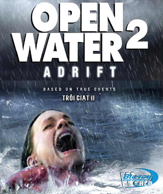 B5374. Open Water 2 - Trôi Giạt 2D25G (DTS-HD MA 5.1)